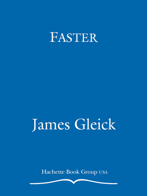 Title details for Faster by James Gleick - Available
